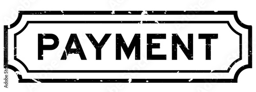 Grunge black payment word rubber seal stamp on white background