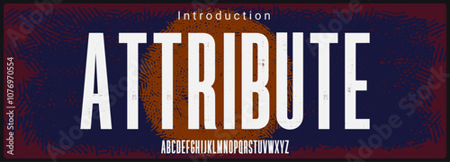 Condensed sans serif typeface. Alphabet vector font with texture. Rough and grunge style vector font.