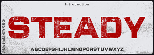 Bold sans serif vector font. Alphabet vector font with unique texture. Rough and grunge style vector font.