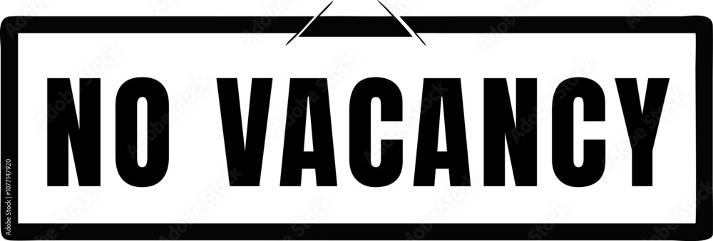 Obraz premium No Vacancy Hanging Board icon Billboard icon vector on a white background