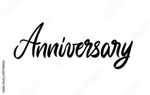 Anniversary Brush Lettering Sign. Bold Typography. Family Seasonal Promotion. Event Banner. Retail E-Commerce. Vector Illustration.
