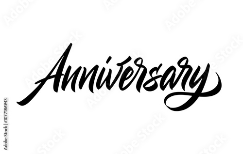 Anniversary Artistic  Expressive Lettering. Handwritten Script Font. Calligraphy Design. Elegant Bold Typeface. Commemorative Promotion. Store Signage. Digital Ad. Vector Illustration.