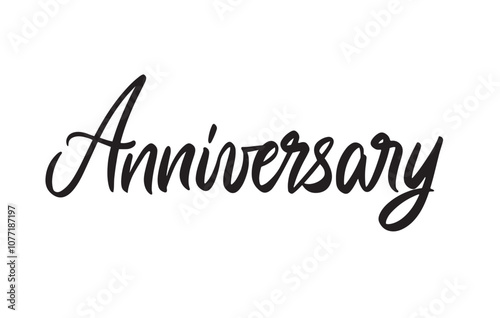 Anniversary Brush Lettering Sign. Bold Typography. Family Seasonal Promotion. Event Banner. Retail E-Commerce. Vector Illustration.