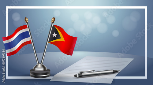 Thailand and East Timor National flags on small table with bokeh background, cooperative relationship