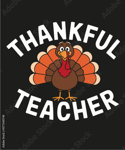 Thankfull teacher , funny Thanks giving illustration