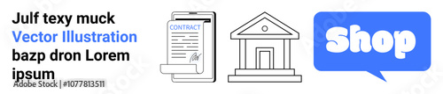 Contract document and pen, classical building, blue Shop in a speech bubble. Ideal for business, commerce, legal processes, retail, and financial institutions. Banner landing page