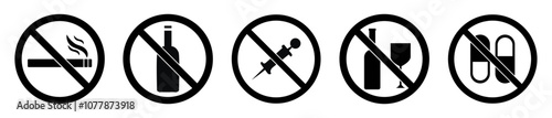 No smoking. No to drugs and alcohol. No Smoke Cigarette, Drink Alcohol, Take Drug and Forbidden icon set in red circle. Alcohol. Cigarette. Ban. Forbidden