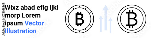 Bitcoin symbols inside coin outlines, with placeholder text. Three arrows trending upwards. Ideal for cryptocurrency, finance, investment, blockchain, digital currency, market analysis, fintech