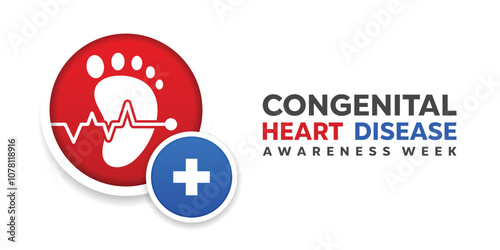 Congenital Heart Disease Awareness Week. Baby feet and plus icon. Great for cards, banners, posters, social media and more. White background.