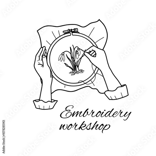 Embroidery, Needlework Classes Logo. Female Hands embroidering on a hoop Flowers. Vector hand drawn illustration in doodle style isolated on a white background. Vintage Sketch.