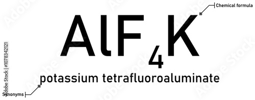 Potassium tetrafluoroaluminate chemical formula and synonyms with callout titles