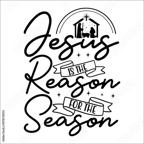 jesus is the reason for the season Svg Design
