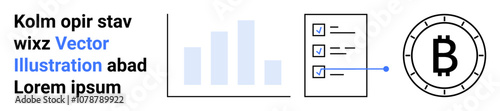 Bar chart, checklist with checkboxes, Bitcoin symbol. Text elements scattered around. Ideal for finance, cryptocurrency, data analysis, fintech, investment strategies, digital currencies, tracking
