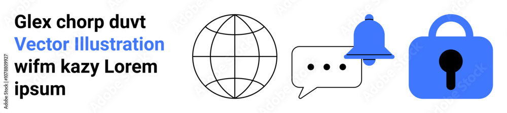 Globe icon, dialogue bubble with three dots, blue notification bell, and blue padlock. Ideal for cybersecurity, internet communication, notifications, global connectivity, online privacy, secure Globe icon, dialogue bubble with three dots, blue notification bell, and blue padlock. Ideal for cybersecurity, internet communication, notifications, global connectivity, online privacy, secure