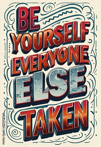 Retro typography illustration with motivational quote 