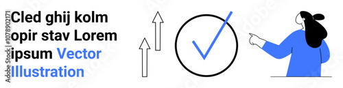 Woman pointing towards a checkmark with two upward arrows, accompanied by placeholder text in modern design. Ideal for web banners, business presentations, app interfaces, educational materials