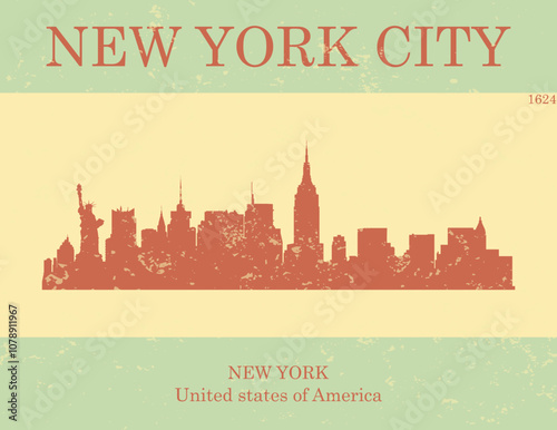Poster of red colored city skyline of city of New York City with cream and green grunge style background with inscription of the name of the city, date of establishment and US state