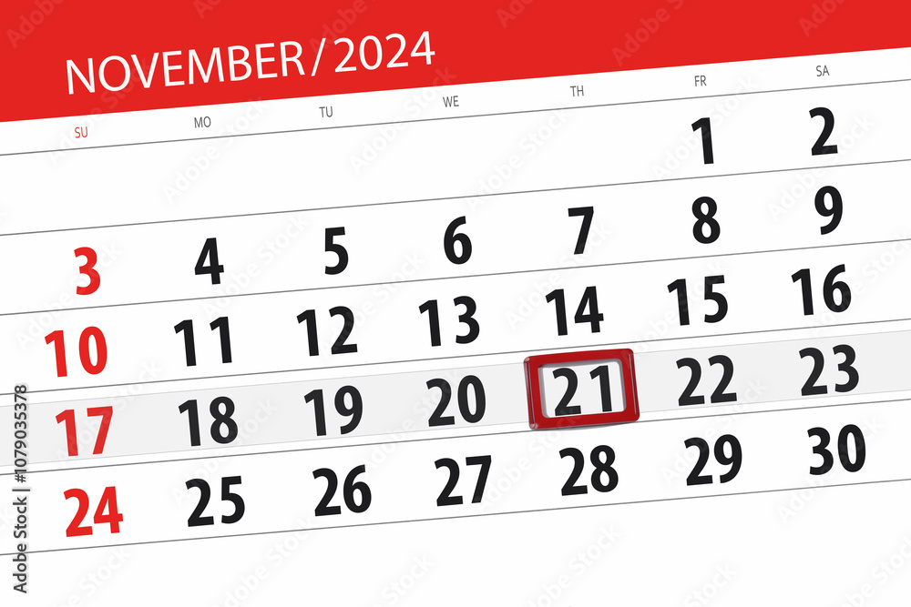 Fototapeta premium Calendar 2024, deadline, day, month, page, organizer, date, November, thursday, number 21