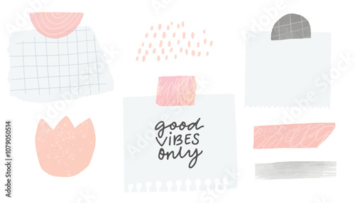 Paper memo notes, taped with half circle adhesive. Good vibes only text handwritten on vision board. Pink pastel collage elements