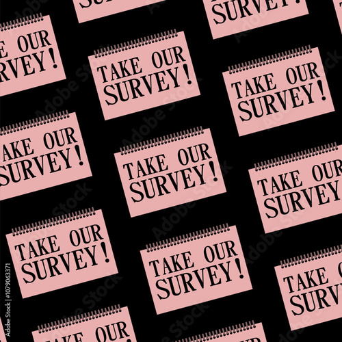 Take our survey Seamless pattern isolated on black