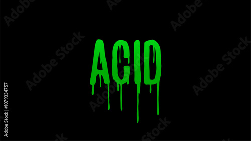 Acid typography vector design with green dripping effect over black background