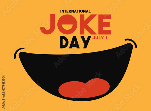 International Joke Day. July 1.