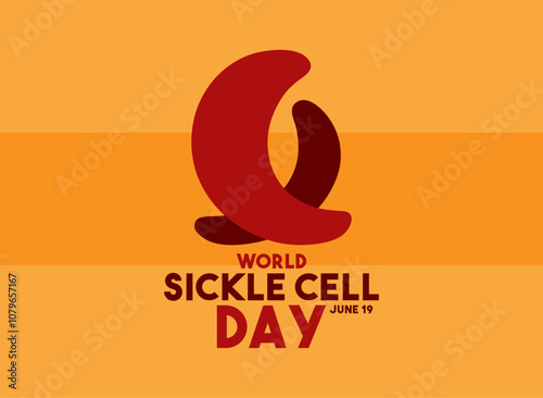 World Sickle Cell Day. June 19.