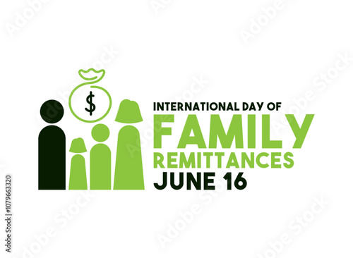 International Day of Family Remittances. June 16.