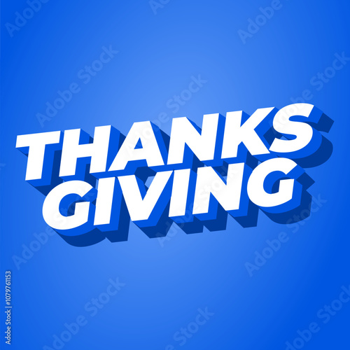 Thanksgiving text effect in bold font with 3D style