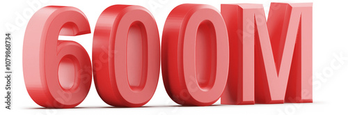 600M Followers Red 3D Number photo