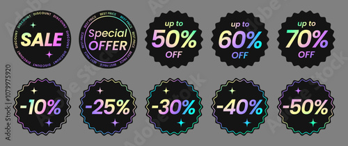 Set bright holographic round sticker, label with holographic effect. Shiny rainbow emblem Sale, up to 50% off, 40%, 60%, 70%, 10%, 20%, Discount, best price, special offer. Isolated Vector EPS10