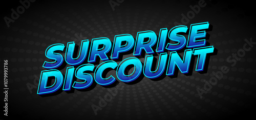 Surprise discount. Text effect in 3D look for banner or website header
