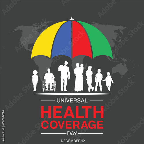 Universal Health Coverage Day design. It features silhouette of people under colorful umbrella. Vector illustration 