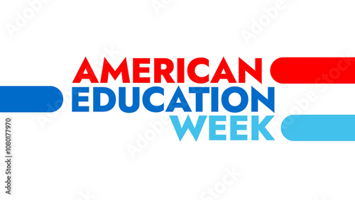 American Education Week colorful text typography on white or black background banner illustration great for wishing and celebrating Happy American Education Week in November