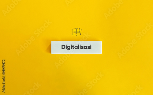 Digitisation Word and Concept Image. The Conversion of Analog Data Into Digital Form. Icon and Text on Block Letter Tile on Solid Yellow Background.