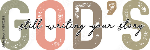 Christian Retro SVG God's Still Writing Your Story, God Is Within Her She Will Not Fall psalm 46:5,Blessed Mercy Redeemed loved Worship, God Says You Are Unique Special Lovely Precious Strong