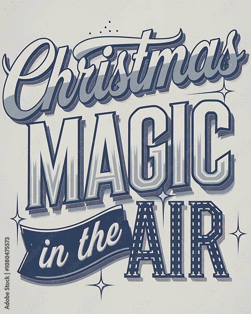 Obraz premium Christmas vintage-style t-shirt design that reads Christmas Magic in the Air