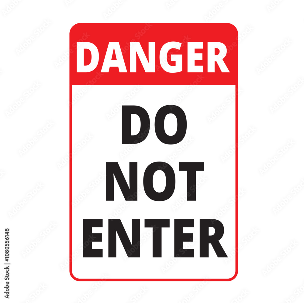 Danger do not enter white and red sign on a white background Danger do not enter white and red sign on a white background