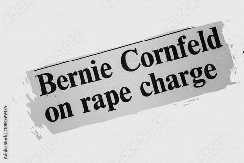 Bernie Cornfeld on rape charge - news story from 1973 UK newspaper headline article title