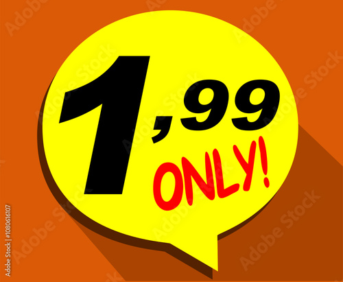 Discount sticker Template with 1, 99 only. Vector design, Sale, price tag illustration.