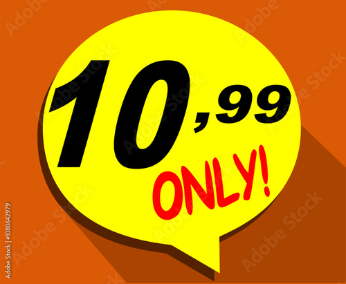 Discount sticker Template with 10, 99 only. Vector design, Sale, price tag illustration.