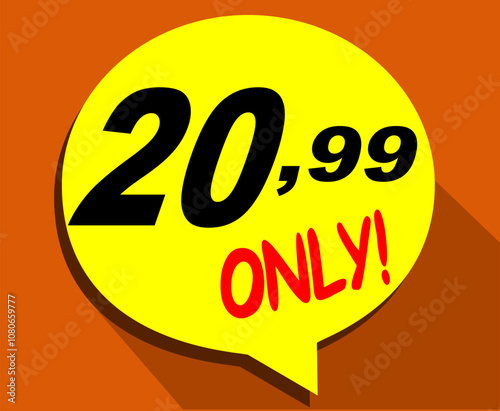 Discount sticker Template with 20, 99 only. Vector design, Sale, price tag illustration.