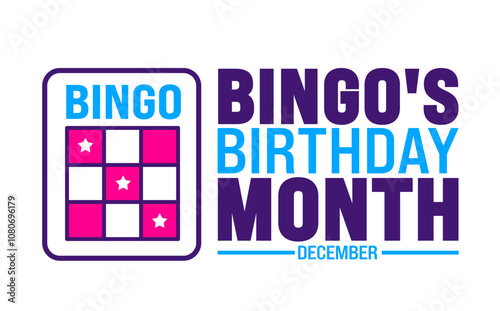 Bingo's Birthday Month background, banner or poster design template. observed every year in December. Holiday concept. Use to any Template, card, poster, placard, template.