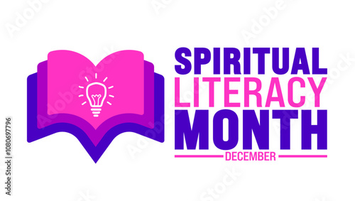 Spiritual Literacy Month background, banner or poster design template. observed every year in December. Holiday concept. Use to any Template, card, poster, placard, template.