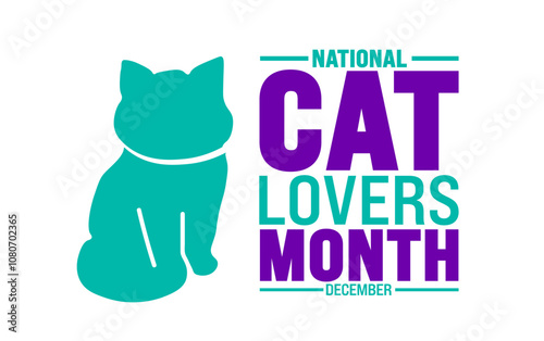 National Cat Lovers’ Month background, banner or poster design template. observed every year in December. Holiday concept. Use to any Template, card, poster, placard, template.