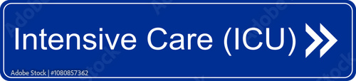 Blue and white vector graphic of a direction sign inside a hospital pointing to the intensive care unit. ICU