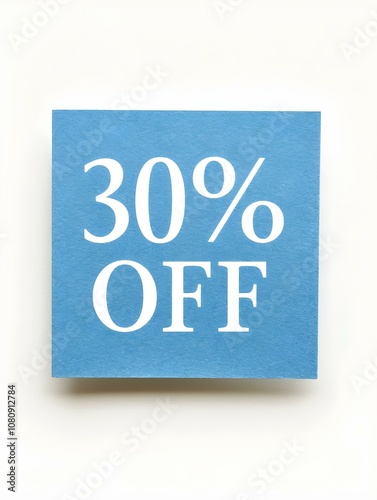 White '30% OFF' Text on a Sky Blue Square Paper Note. White Background 