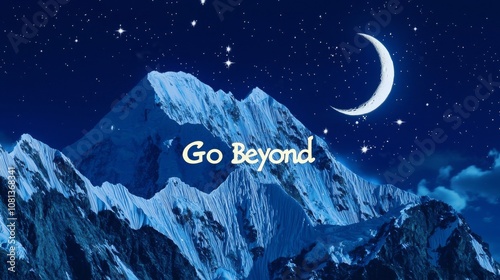 A motivational quote about pushing limits, set against a backdrop of a snowy mountain range under a crescent moon and starry sky. photo