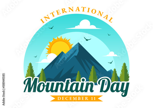 International Mountain Day Vector Illustration Celebrated on December 11, Featuring a Mountain Panorama, Green Valleys, and Trees in a Flat Background