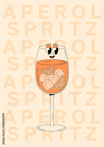 Groovy character aperol spritz with emotion. Retro summer poster with popular alcoholic cocktail and text. Vintage vector illustration 70s, 80s style
